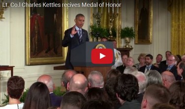 Lt. Col. Charles Kettles Receives Medal of Honor